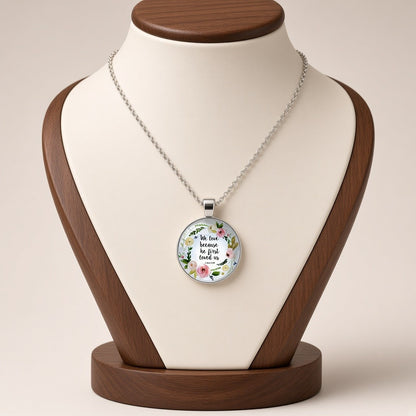 Bible Verse Glass Cabochon Pendant Necklace Floral Wreath Silver Tone - 1 John 4:19